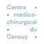 Centre médico-chirurgical du Censuy