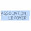 Association LE FOYER